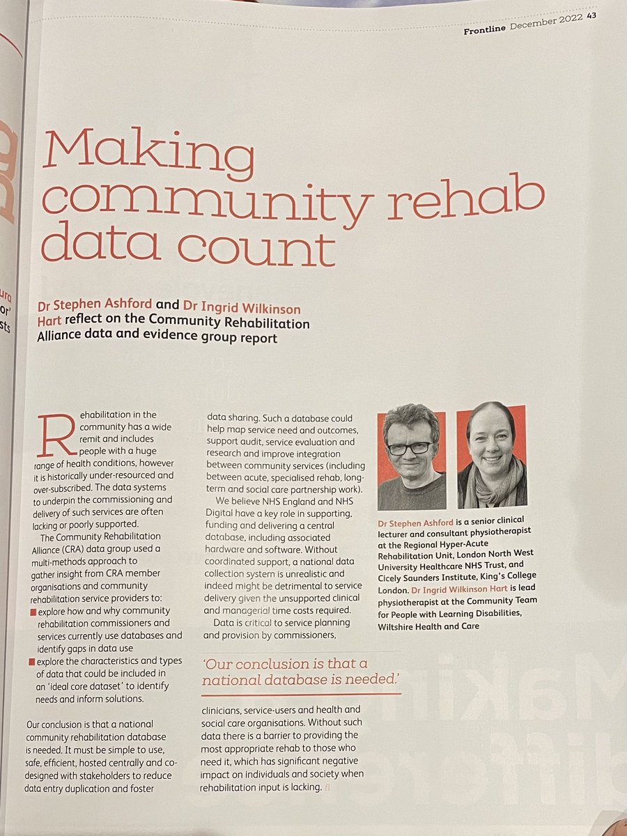 Great to see @iaw07 in @thecsp frontline - highlighting the paucity of standardised quality community rehabilitation data & calling for a centralised/national database to enable fully informed service planning and provision based on evidence, not assumption @DorsetAhps #LDphysio