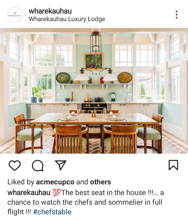 Wharekauau IG. Photo of fancy kitchen 
Caption reads "The best seat in the house! A chance to watch the chefs and sommelier in full flight!" 