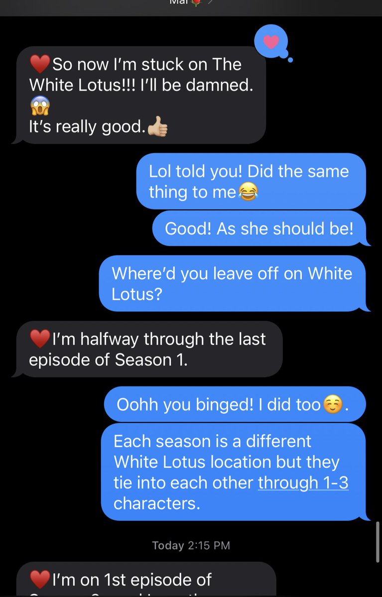 I told my mom to check out White Lotus..she tried to act like she wasn’t gonna like it. Only to binge watch the first season in a day, already be on the second and texting me about it all day. 🙄😆