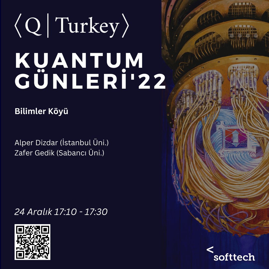 KuantumTurkiye's tweet photo. Kuantum Günleri etkinliğimiz kapsamında Bilimler Köyü'nden bahsetmek üzere @alperdizdar ve Zafer Gedik hocalarımız bizlerle olacak.

Detaylı bilgi ve kayıt: https://t.co/0VlY1lRPaj https://t.co/41dvP8sW59