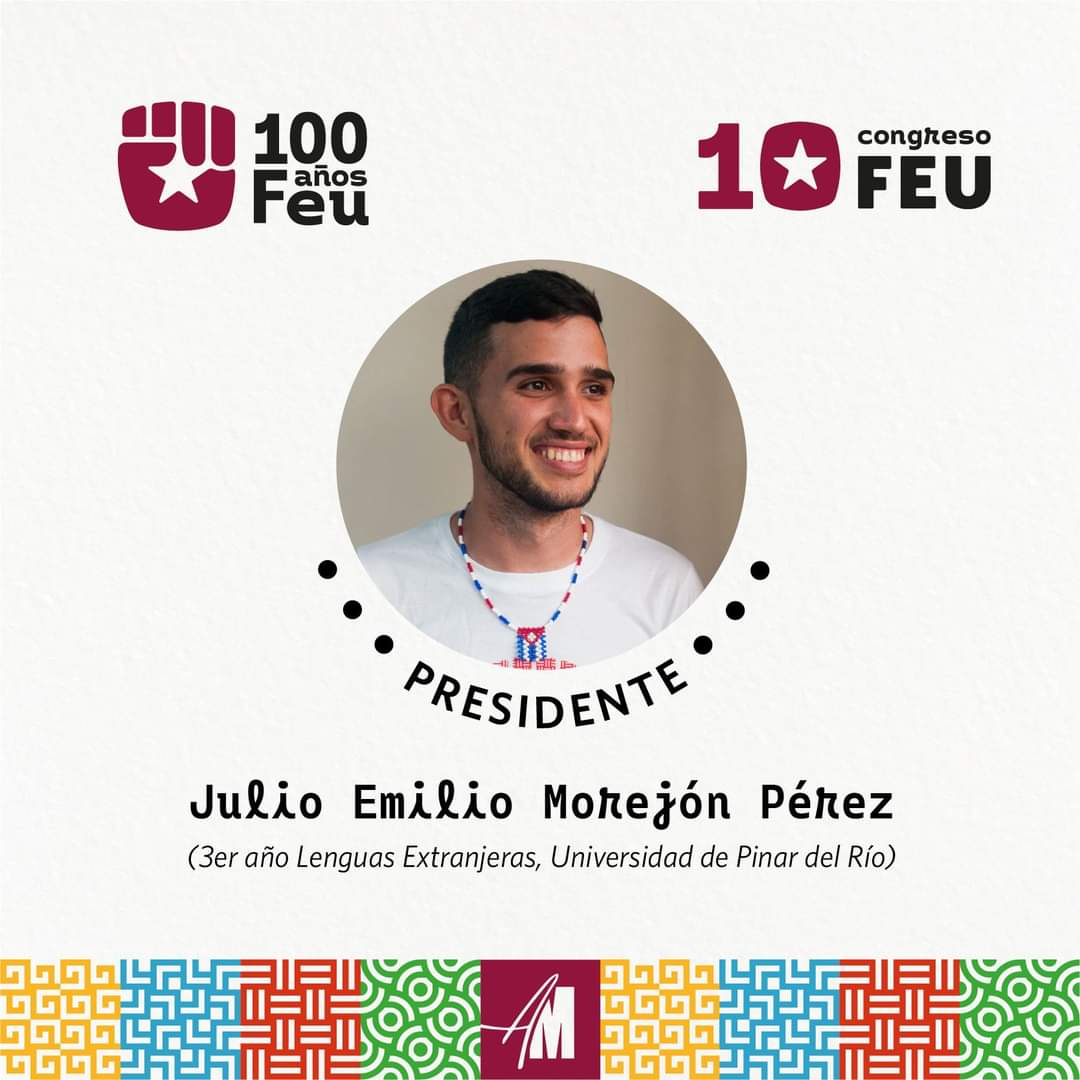 Electo el estudiante pinareño Julio Emilio Morejón Pérez como nuevo Presidente Nacional de la FEU de Cuba. Felicidades y éxitos en la tarea. #CentenarioFEU #LimonarEnVictoria