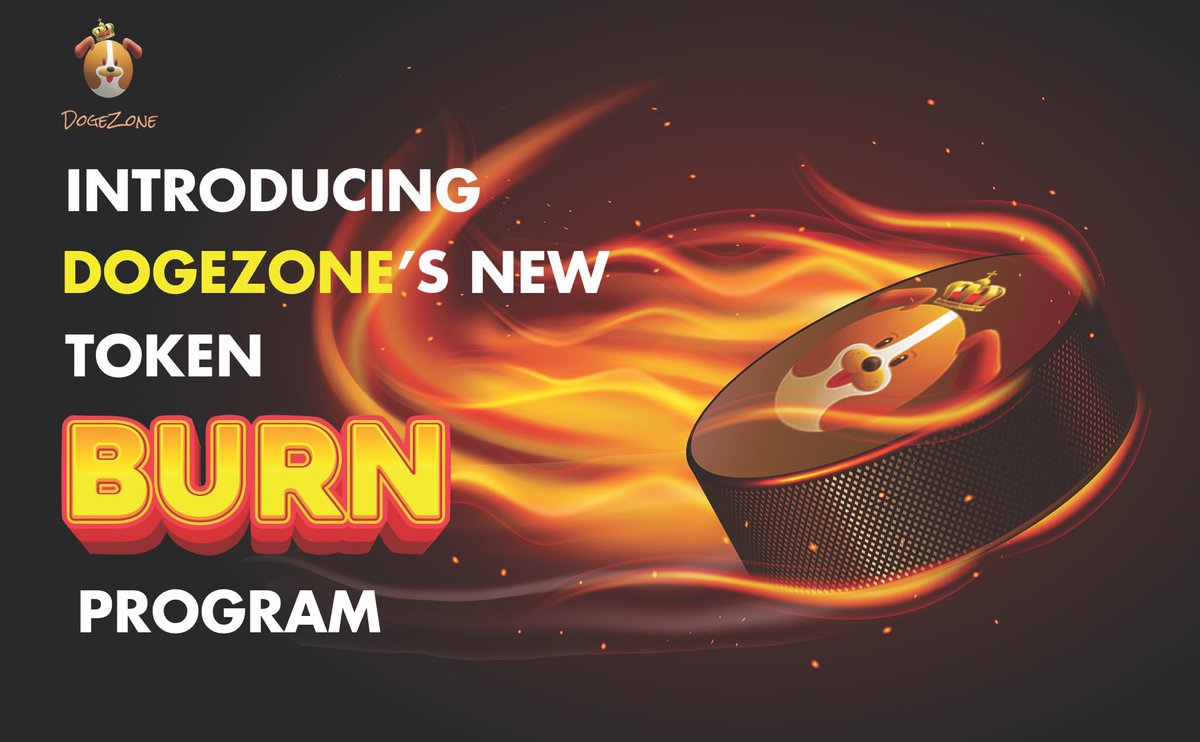✨TOKEN BURN PROGRAM✨

✅ Burning 10% of the total supply monthly for 5 months.

✅ Long-term, the Team intends to prioritise the creation of DogeZone Genesis NFTs; hence, we will burn all $DGZ tokens.

✅ The NFT’s owners will have votes on all governance matters.