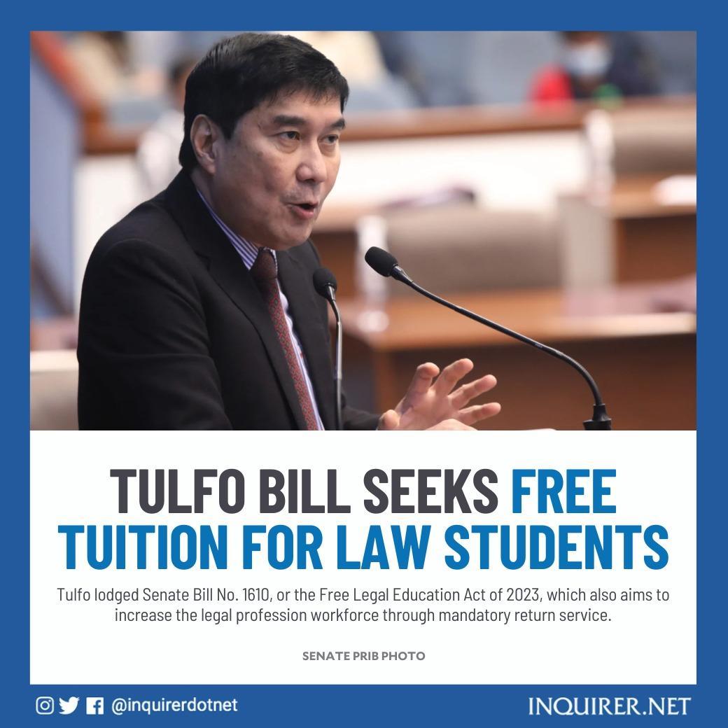 A measure seeking free tuition for law students in state universities and colleges has been filed by Senator Raffy Tulfo.

READ: inq.news/Tulfobill
