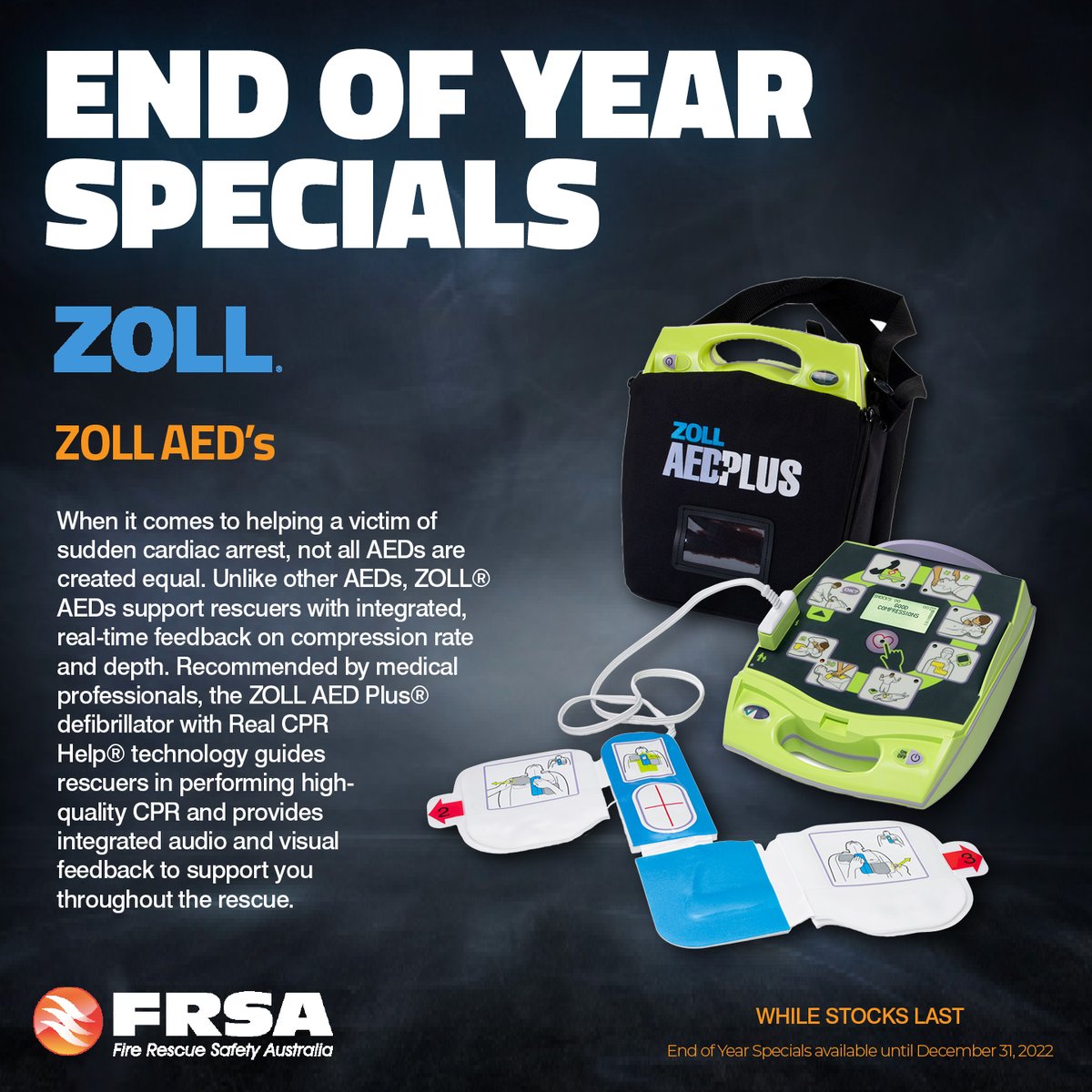 FRSA (@frsafirerescue) on Twitter photo END OF YEAR SPECIALS
ZOLL AED’s
Contact #FRSA for more details
1300 4 RESCUE
enquire@frsa.com.au
#defibrillator #zoll #cpr #rescue #firstresponder END OF YEAR SPECIALS
ZOLL AED’s
Contact #FRSA for more details
1300 4 RESCUE
enquire@frsa.com.au
#defibrillator #zoll #cpr #rescue #firstresponder