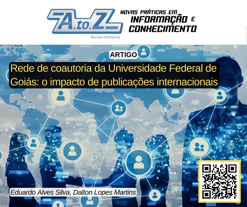 RevistaAtoZ's tweet photo. Qual é o impacto da #rededecoautoria nas publicações internacionais de uma instituição? 📝 O #artigo de hoje analisa a #internacionalização e o desenvolvimento da #comunicacaocientifica na UFG. Leia na #revistaAtoZ: https://t.co/9CcpiBnlnZ 😉 https://t.co/Eb5zgxKyF1