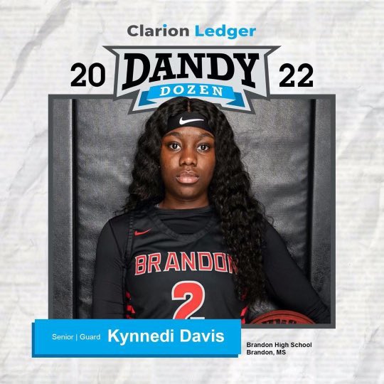 LadyDogs_GBK's tweet photo. Congratulations to senior, guard Kynnedi Davis on being selected to the Clarion Ledger Dandy Dozen list for the 2022-2023 season. We are so proud of you and thankful to have you at Brandon High School. ❤️🖤 https://t.co/d1zEcalIE4