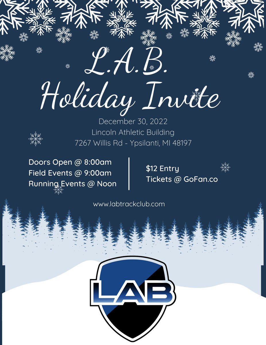 _LAB_TC's tweet photo. LAB Holiday Invite!!! - 12.30.22

@MileSplitMI @OHMileSplit @MileSplitIN 

Meet Info:
https://t.co/4YPdNWUjr2

Registration:
https://t.co/5XaKBppMU2

Tickets:
https://t.co/VyjrGiDdcG

Entries:
https://t.co/k4jizUmRNE https://t.co/64TZ8cfBRf