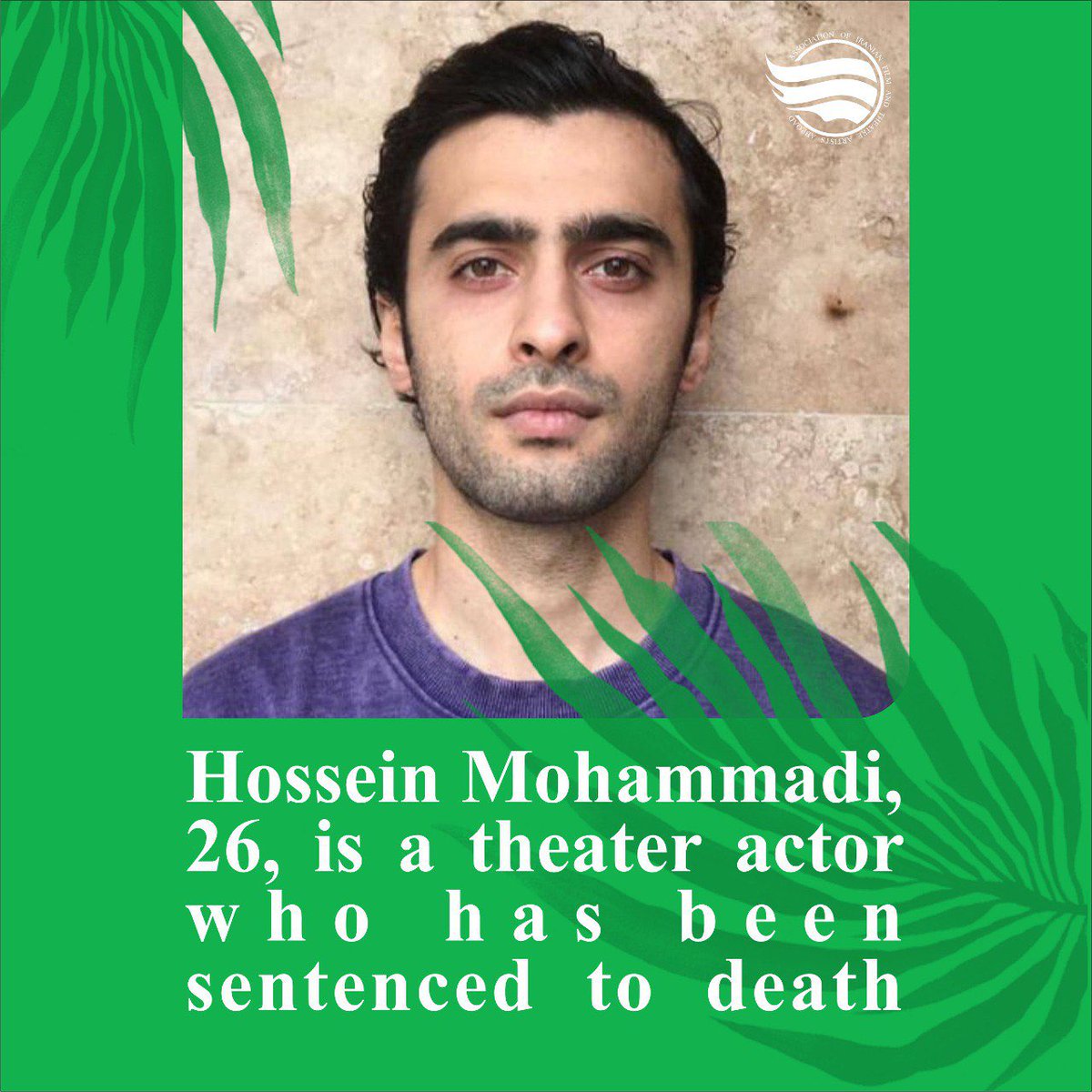 AiftaaOfficiall's tweet photo. #HosseinMohammadi , 26, is a theater actor who has been sentenced to death.
#aiftaa
#Association_of_Iranian_film_and_theatre_artists_abroad
#MahsaAmini
#کانون_هنرمندان_ایرانی_فیلم_تئاتر_برون_مرز https://t.co/o99SB2Rvbc