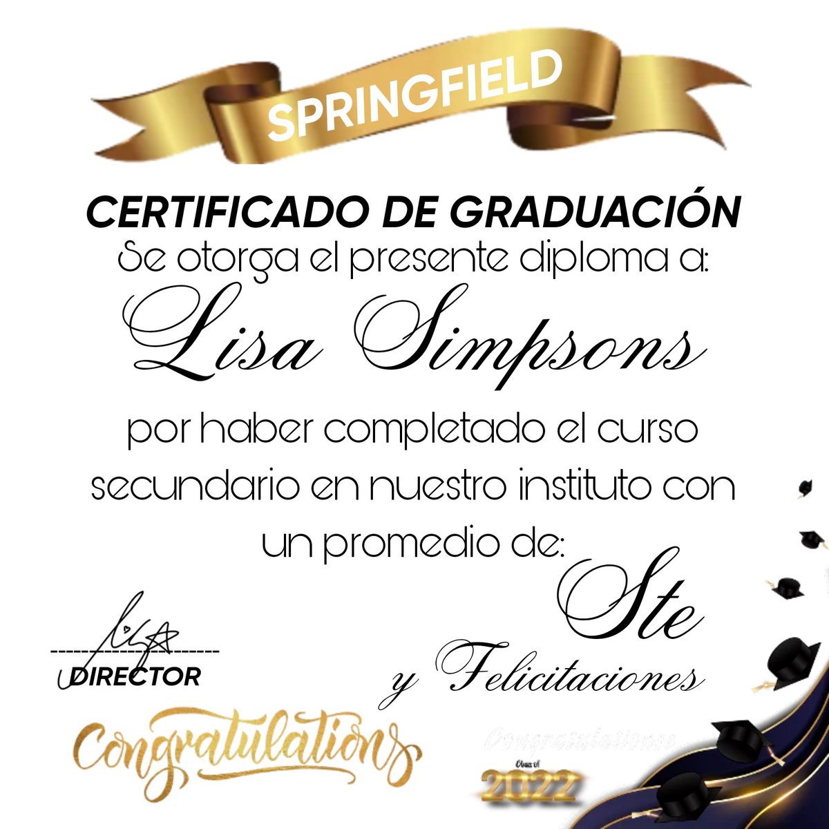 ThSimpsonsRp's tweet photo. 🥇 LISA SIMPSONS
> @ByCxrxbrito
Se gradúa de nuestro instituto con un promedio de 100 % Ste
Y FELICITACIONES
¡Muchas felicidades!
#Graduación2022 #SpringfieldRp https://t.co/4NhebcmCR6