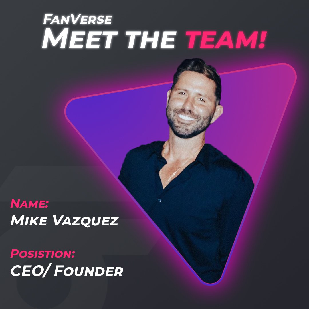 👋Meet the CEO and Founder of FanVerse, @mikeavaz1! Mike is a serial  entrepreneur that has been involved in multiple, successful crypto projects  and is a passionate crypto enthusiast!