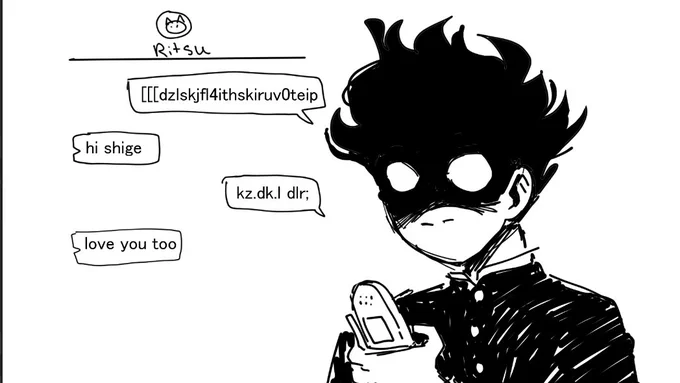 what if shigeo had a whatsapp etc etc
#mp100 