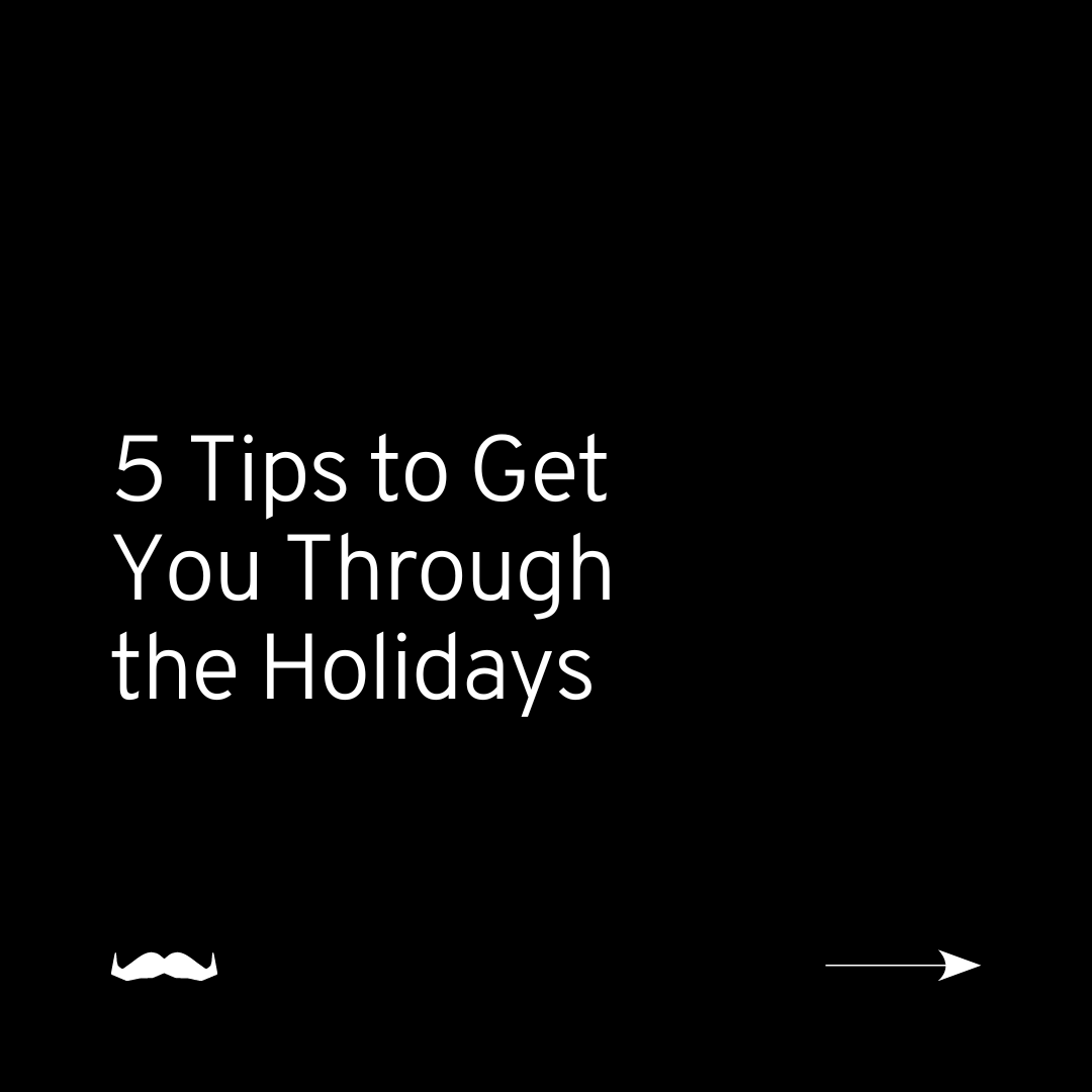 MovemberAUS's tweet photo. Let's be real about the holidays: they can be stressful times. So here are some tips so you can get the break you deserve. https://t.co/VqTFOH1GPK