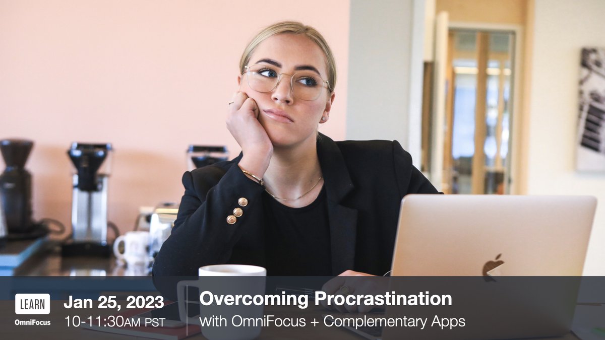 LearnOmniFocus's tweet photo. Have you ever #procrastinated on something important? Welcome to the club!
Join us on Wed, Jan 25 (10-11:30 PST). We'll help you understand the underlying pattern and show how #OmniFocus can help curb this trend.
Register Today: https://t.co/TluBZVZ0nK https://t.co/uN0Wr6mHgr