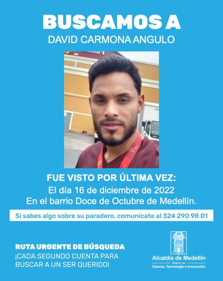 $Alerta 🆘🔴
Organizaciones sociales reportan que se encuentra desaparecido en #Medellín, el líder social y cultural, David Carmona Ángulo. 
Desde el pasado 16 de diciembre no se tiene noticia de su paradero. Cualquier información al 3242909801.
#Urgente #Difundir. 
<a href="/Indepaz/">INDEPAZ</a>