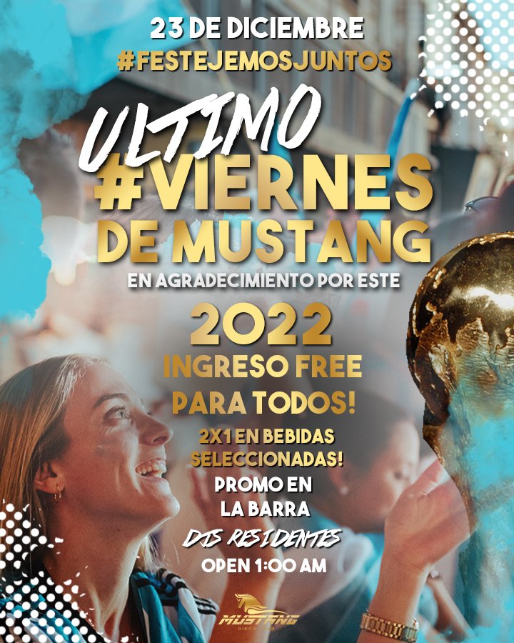 DiscoMustang's tweet photo. ULTIMO VIERNES DE MUSTANG DEL AÑO!
EN AGRADECIMIENTO A TODOS LOS QUE NOS ACOMPAÑARON EN ESTE 2022, TODOS FREE 
UN AGRADECIMIENTO ESPECIAL A QUIENES CONFIARON EN NOSOTROS CUMBAHIA DUEX CLUB SAN MARTÍN
Y A TODOS LOS QUE NOS ACOMPAÑARON VIERNES TRAS VIERNES 
MUCHÍSIMAS GRACIAS! https://t.co/lCLnVdZ2xM