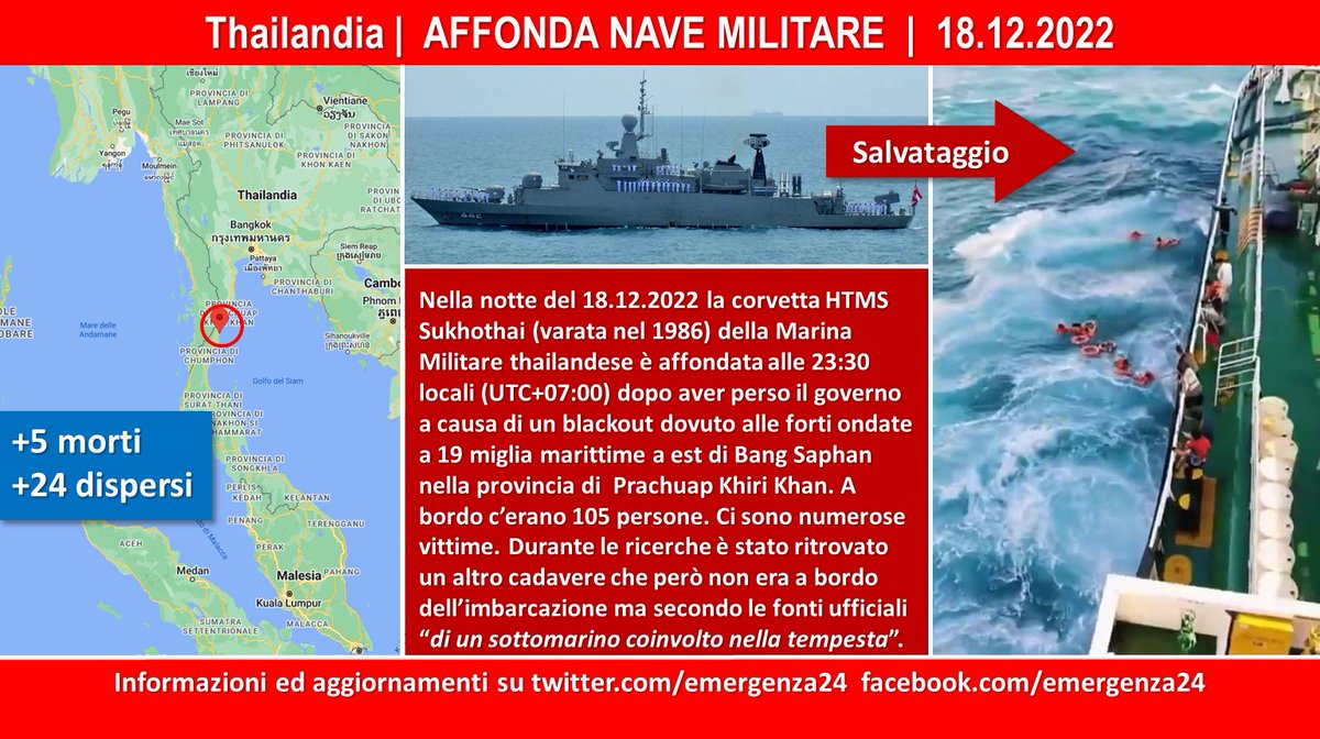 Emergenza24's tweet photo. UPDATE [21.12-08:10] #Thailandia #Thailand #BangSaphan #Prachuap Khiri Khan affonda (18.12.2022) corvetta #HTMS #Sukhothai della Marina Thailandese con 105 a bordo +5 morti +24 dispersi - Informazioni e aggiornamenti: https://t.co/Bvog3x0TRE https://t.co/9dZLK26vjB