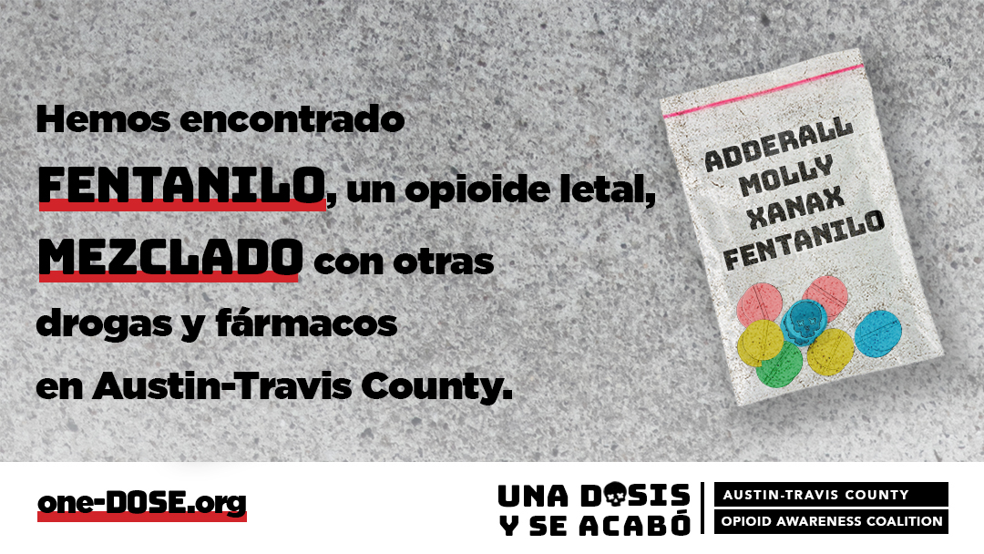 AusPublicHealth's tweet image. En #AustinTravisCounty, hemos encontrado fármacos como Adderall y Xanax—y hasta drogas recreativas como Molly—mezclados con fentanilo, un opioide letal. Aprenda más y encuentre recursos en one-dose.org/es.
