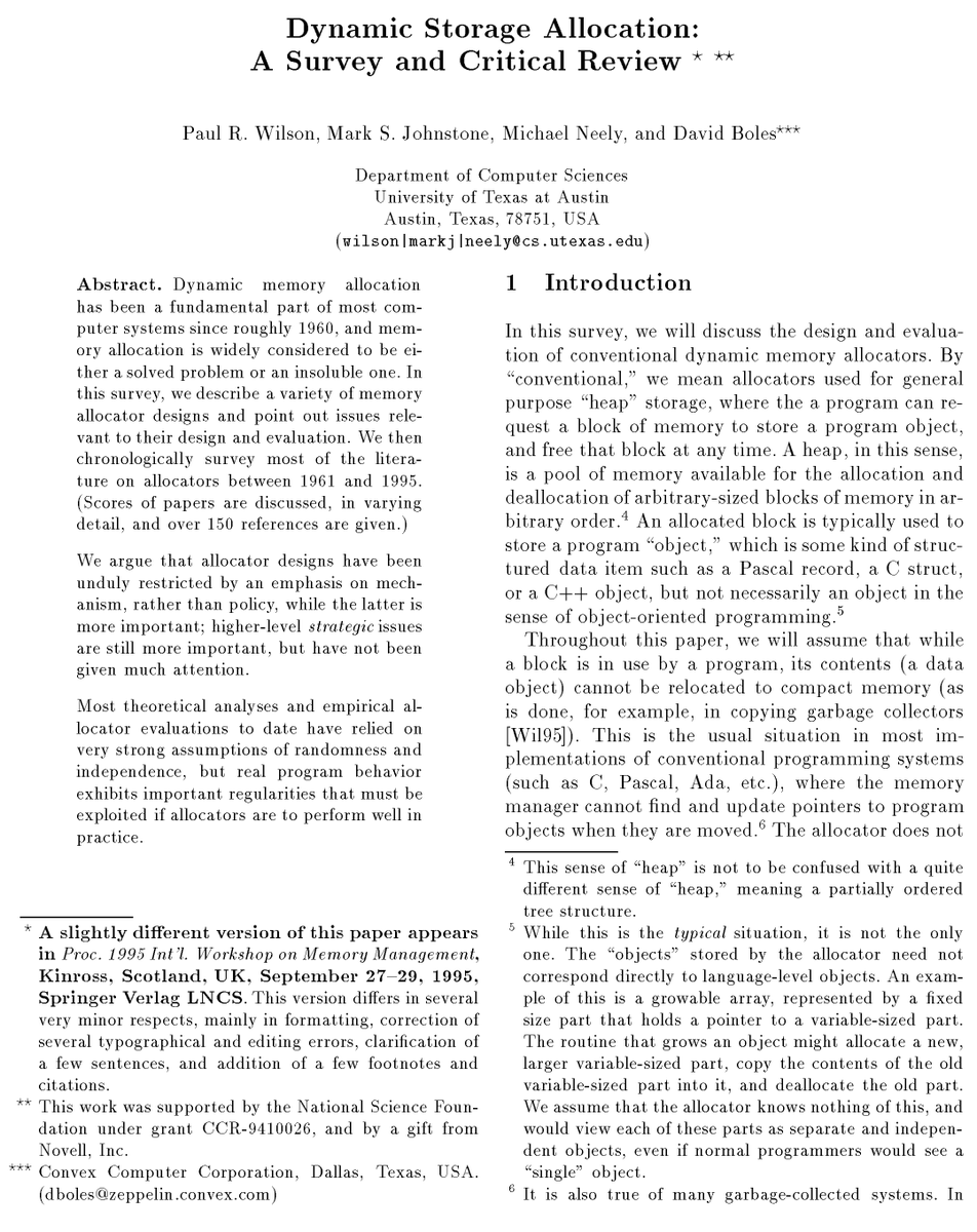 ISMMconf's tweet photo. Paul's 1992 classic was followed up at the very next IWMM with another.

"Dynamic storage allocation: A survey and critical review" Wilson, Johnstone, Neely &amp; Boles

There's still plenty of time to get your paper together for March 3, 2023! https://t.co/rsIV56psH5