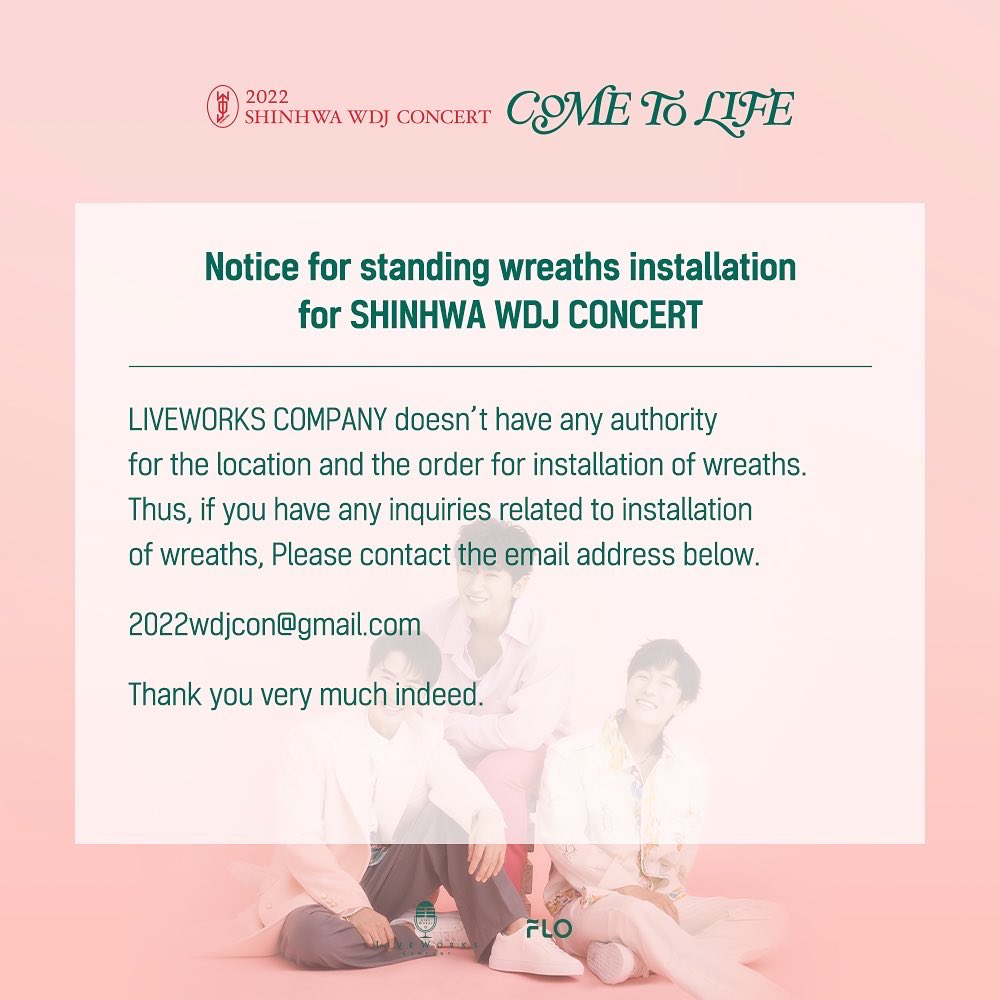 [NOTICE]
SHINHWA WDJ CONCERT 화한 설치 안내
⠀
2022.12.30-31 진행되는
2022 SHINHWA WDJ CONCERT - 'COME TO LIFE'의 공연 현장 화환 설치와 관련하여 안내드립니다.
⠀
📌 화환 신청/문의
2022wdjcon@gmail.com

#신화 #SHINHWA
#신화WDJ #SHINHWA_WDJ
#Come_to_Life