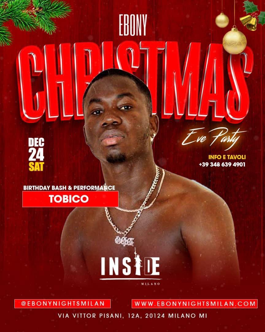 Tobicomusic's tweet photo. Fam let’s meet on 24/12 at Inside Milan Club. Having a Live performance and birthday bash. Anticipate 🍾✅👍🏽 https://t.co/mxztK3uw3R