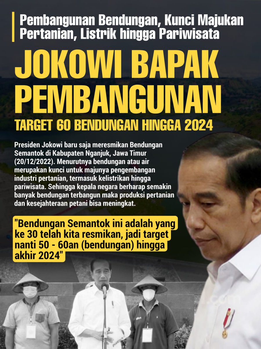 Keren yaa Jokowi Bapak Pembangunan telah meresmikan #BendunganSemantok , ini yg ke 30 loh
