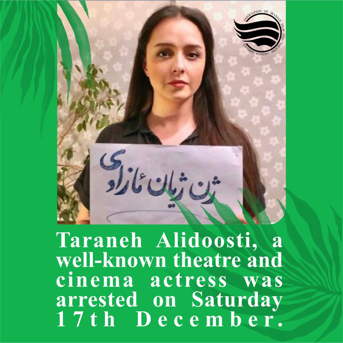 AiftaaOfficiall's tweet photo. #TaranehAlidoosti, a well-known theatre and cinema actress was arrested on Saturday 17th December.
#aiftaa
#association_of_iranian_film_and_theatre_artists_abroad
#MahsaAmini https://t.co/12wRPctnzk