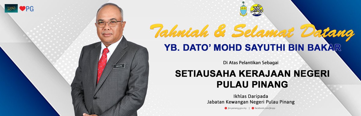 jknpp's tweet photo. Sekalung ucapan tahniah dan selamat datang buat YB. Dato’ Mohd Sayuthi bin Bakar di atas pelantikan sebagai Setiausaha Kerajaan Negeri Pulau Pinang.
Ikhlas daripada Jabatan Kewangan Negeri Pulau Pinang. https://t.co/bDIyYzO7nG
