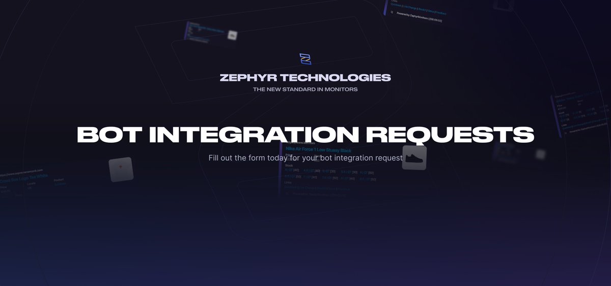 Exciting news! 📰

We're updating our Zephyr Monitors integrations, including quicktask and mass link change. 

Improving support for all platforms, not just Shopify.

Request a bot or service here: forms.gle/P8iuLvoN2wZi6r… 

You may share the link with other bot owners/developers