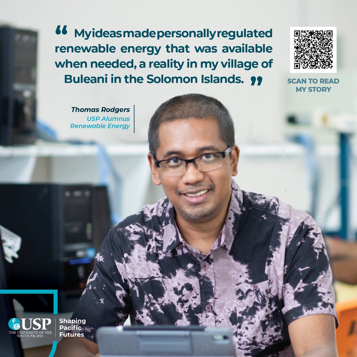 UniSouthPacific's tweet photo. "My ideas made personally regulated renewable energy that was available when needed, a reality in my village of Buleani in the Solomon Islands." - Thomas Rodgers, USP Alumnus, Renewable Energy

#YourIdeasChangeMyWorld #RenewableEnergy #TeamUSP https://t.co/cCeWQaxO0t