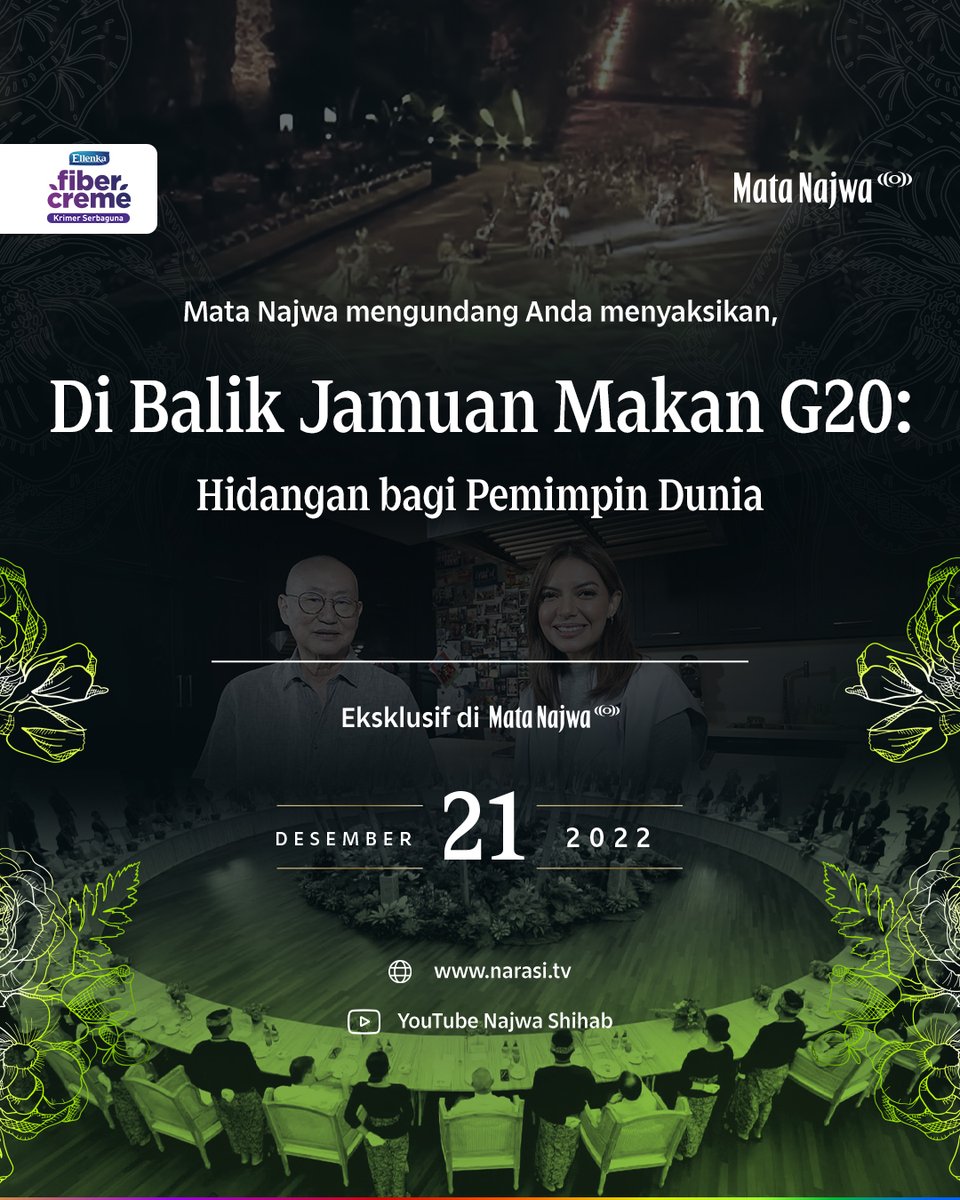NarasiNewsroom's tweet photo. Melalui sebuah jamuan makan yang megah, identitas bangsa dan budaya Indonesia diperkenalkan dalam rangkaian gelaran G20.
@fibercreme
| Mata Najwa
#EnakBisaSehat #FiberCreme https://t.co/FqDf644CNA