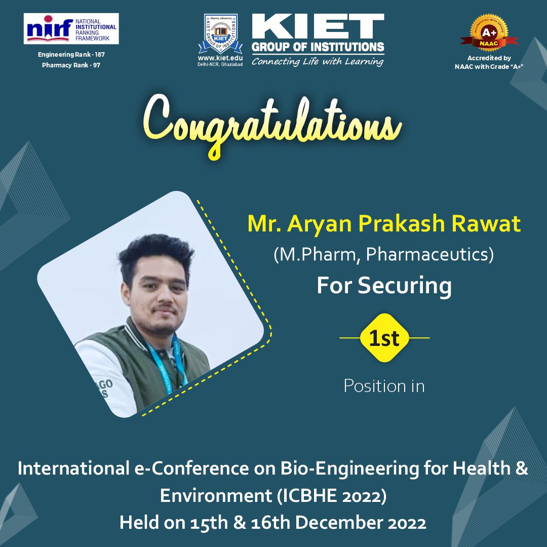 Kiet_edu's tweet photo. #Congratulations to Mr. Aryan Rawat for securing 1st position in an oral presentation in the '#International #e_Conference on #Bio_Engineering for #Health & #Environment (#ICBHE_2022)' organized by Mahsa University, Malaysia.
#KIETGroupofInstitutions #KIET #AKTU #AICTE #KIETGZB https://t.co/ozhnGyPJzx