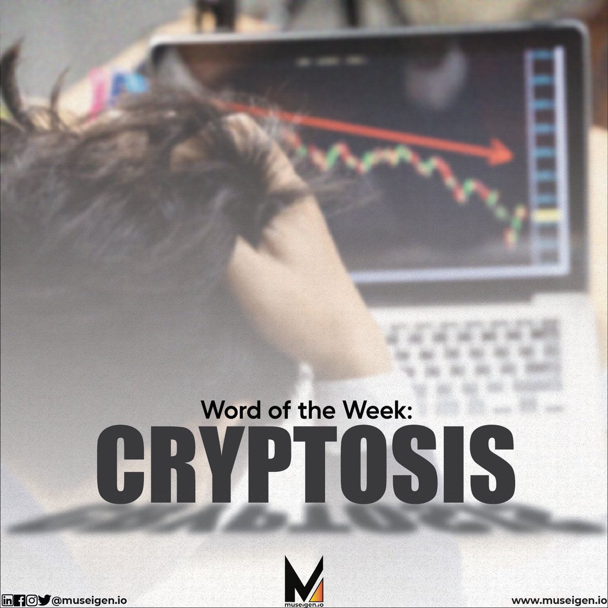 museigen_io's tweet photo. Do you know someone like this? The term "cryptosis" describes someone obsessed with cryptocurrency, trying to learn everything there is to know, and won't stop talking about it.
#LearnWithMuseigen #MuseigenTrainingAcademy #WordOfTheWeek #Cryptosis #CryptoObsession https://t.co/ImgckKkP4J