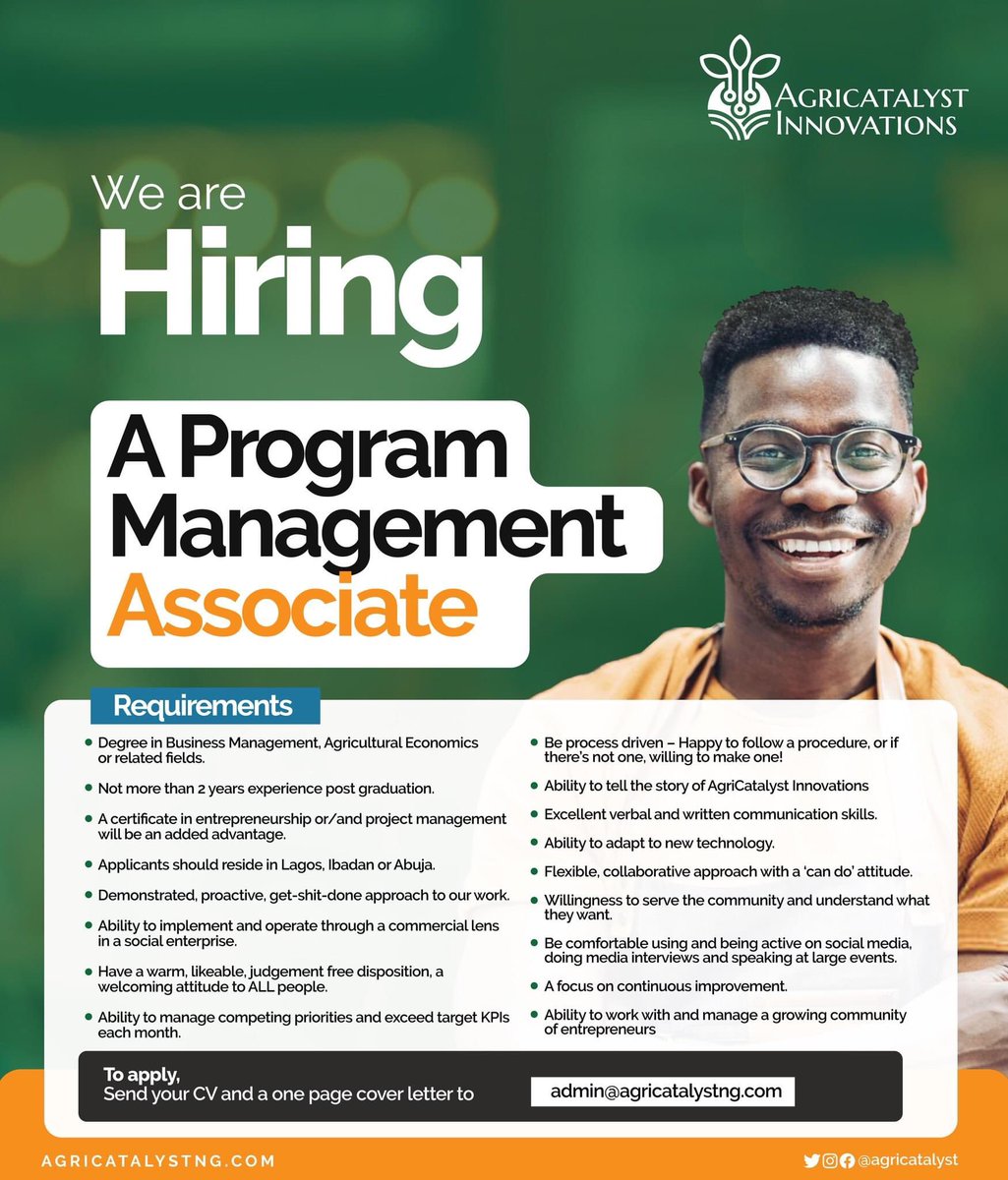 AgriCatalystInnovations (@agricatalyst) on Twitter photo Two more days to send in your application for the position of a Program Management Associate with us.
See flier for details. If eligible please send in your one page cover letter and CV to admin@agricatalystng.com by 23rd December, 2022.
#newhire #agtech #nigeria Two more days to send in your application for the position of a Program Management Associate with us.
See flier for details. If eligible please send in your one page cover letter and CV to admin@agricatalystng.com by 23rd December, 2022.
#newhire #agtech #nigeria