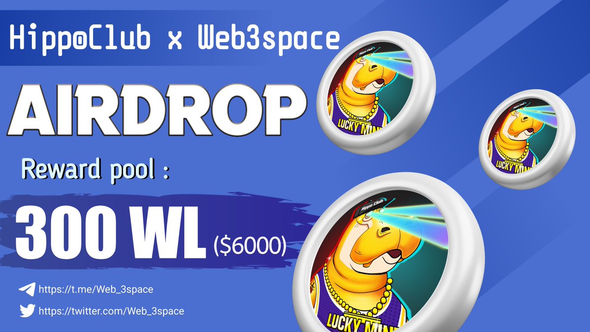 😉😉 Massive #fcfs #Airdrop 

🤩🤩 Total Giveaway Pool - 300 WL Worth of $6000

To Enter ⤵️
➡️ Follow <a href="/Web_3space/">WEB3 Space</a> &amp; <a href="/GametaHippo/">Hippo Club NFT</a>
➡️ Like, RT &amp; Tag 3 Friends
➡️ Finish Gleam : wn.nr/JyKSHA

27th Dec ⏰

#Web_3space #Airdrop #fcfs