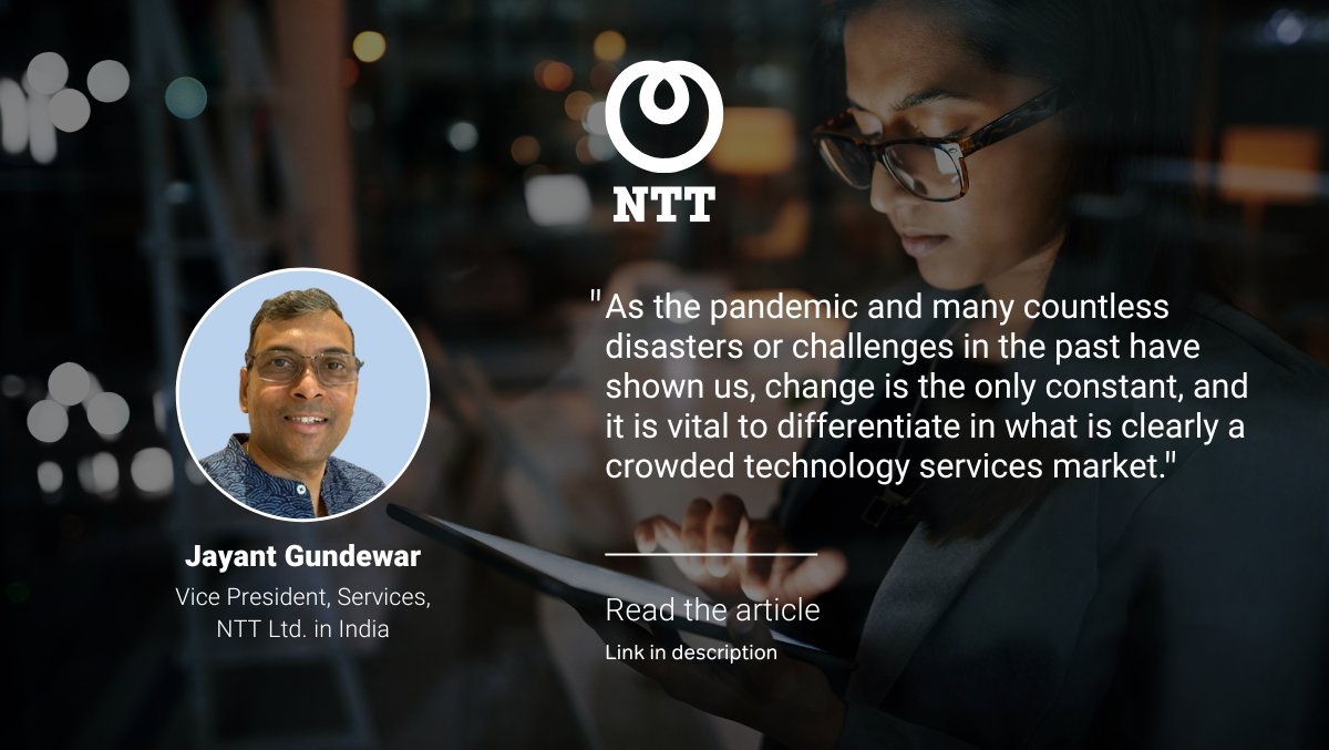 In this article for @ExpComputer, Jayant Gundewar sheds light on core competencies that can help technology service providers to drive better business outcomes.

Read the article: bit.ly/3ulPnMp

#DigitalTransformation #Automation #Platformization #NTTGlobalDataCenters