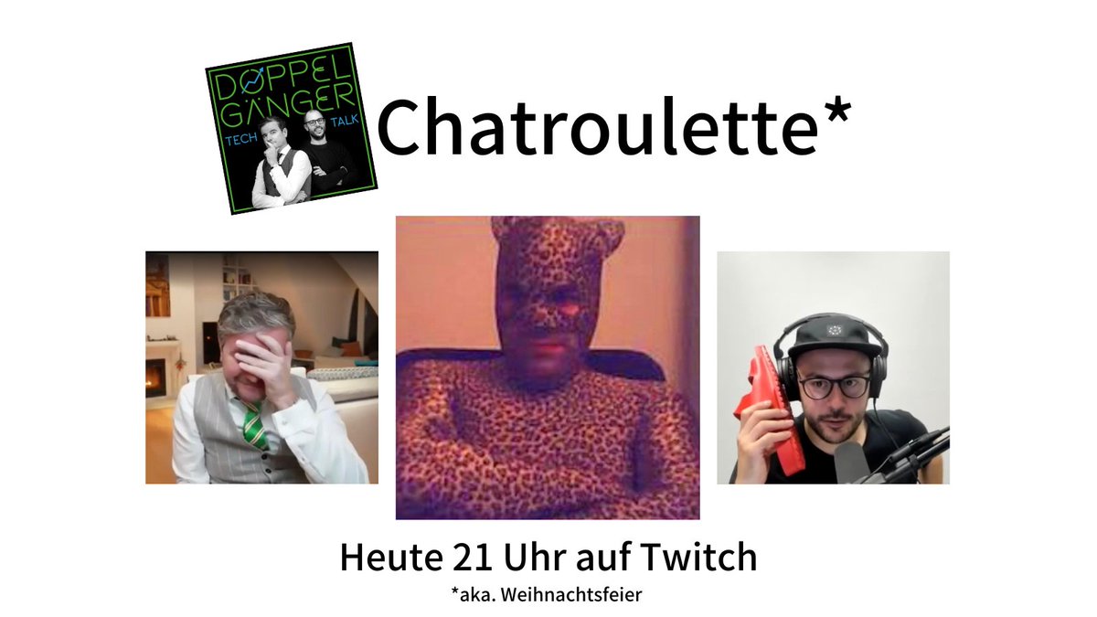 Doppelgaengerio's tweet photo. Sehen wir uns heute Abend? 

#DoppelgaengerWeihnachtsfeier https://t.co/3ghVRlxAyo