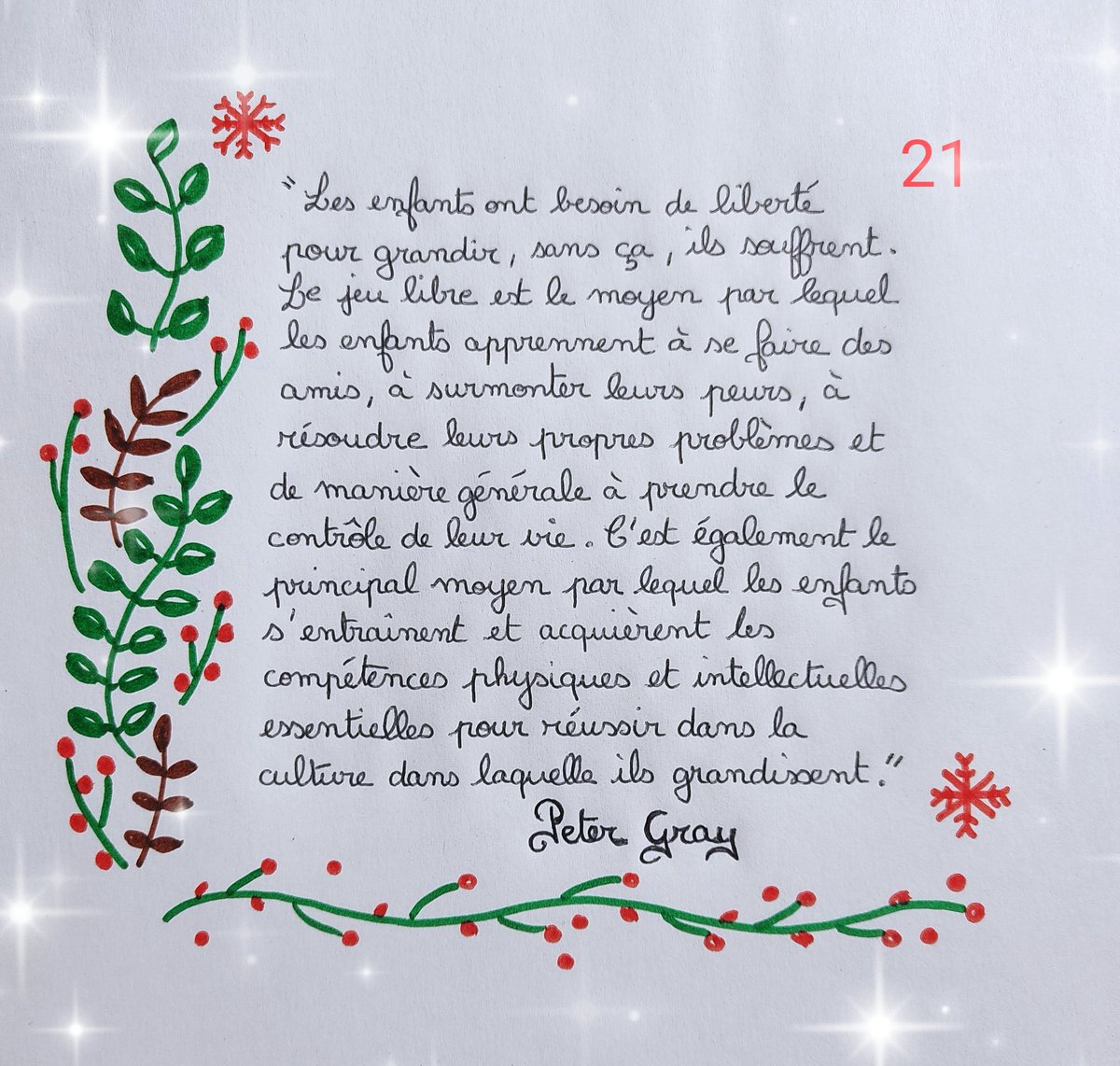 RoussinTatiana's tweet photo. Notre beau Calendrier de l'Avent #IEF continue: aujourd'hui case numéro 21 😁🎄🎉 #citation #enfance #école #instruction #France #parentalité #psychology #school #PeterGray https://t.co/IyR4IL5e0b