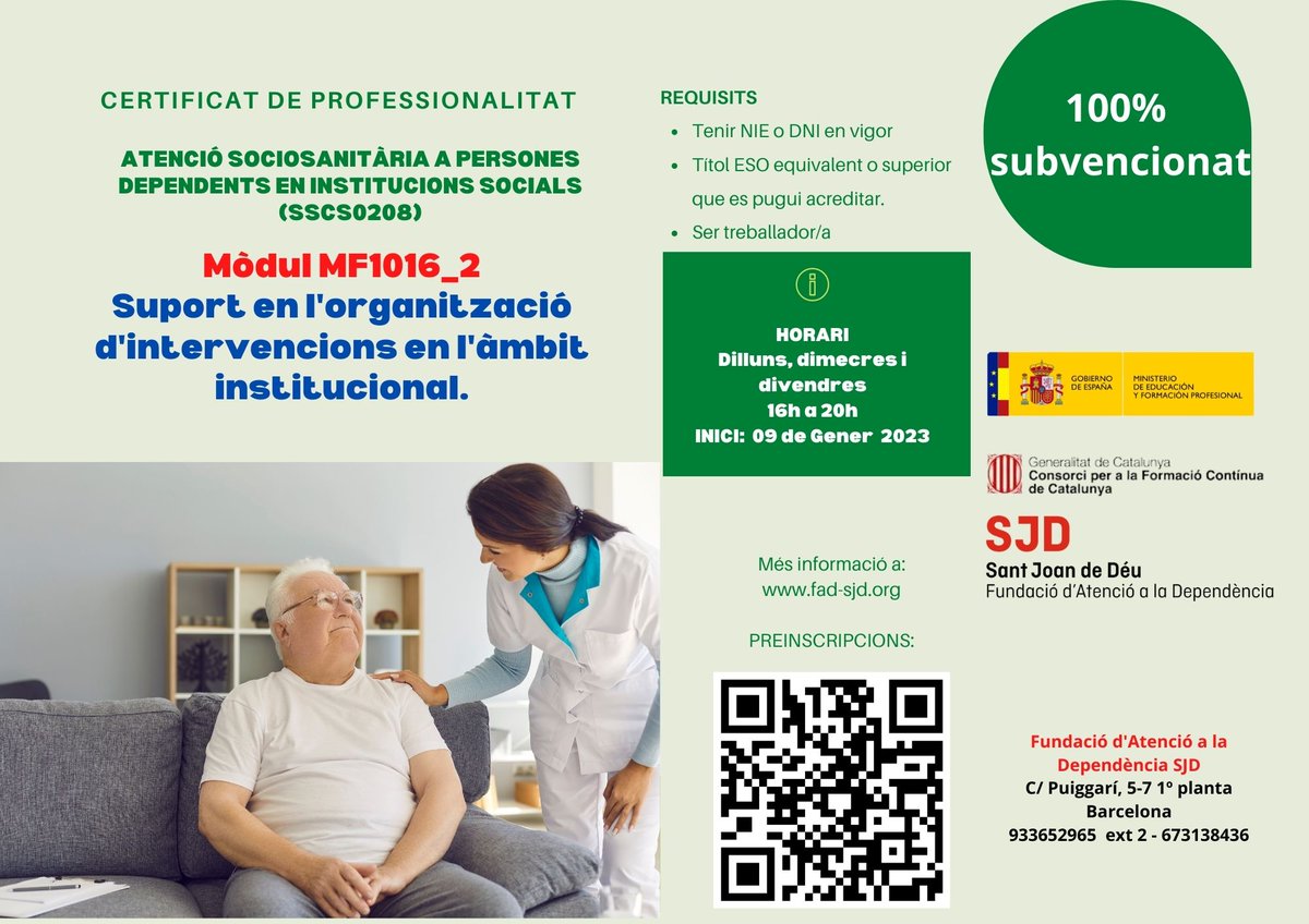 #CertificatdeProfessionalitat #Atenciósociosanitària a persones dependents. Módul: Suport en l'organització d'intervencions en l'àmbit institucional
#Formaciósubvencionada <a href="/gencat/">Generalitat de Catalunya</a> #Conscorci
🗓️Inici: 9 gen
🕤Horari: de 16h a 20h, dl, dc i dv
📝Inscriu-te!: bit.ly/3hElhBp