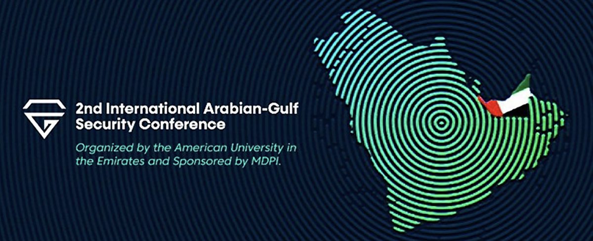 sciforum's tweet photo. 📢We are glad to announce the 2nd International Arabian-Gulf Security Conference organized by @aueae!
Find the website at https://t.co/P2o0LDszwa
Chairs: Professor Assem Tharwat and Professor Chahine Ghais
When? 15–16 March 2023, Dubai, United Arab Emirates
#IAGSC #AUE https://t.co/sEp7gpGJPu