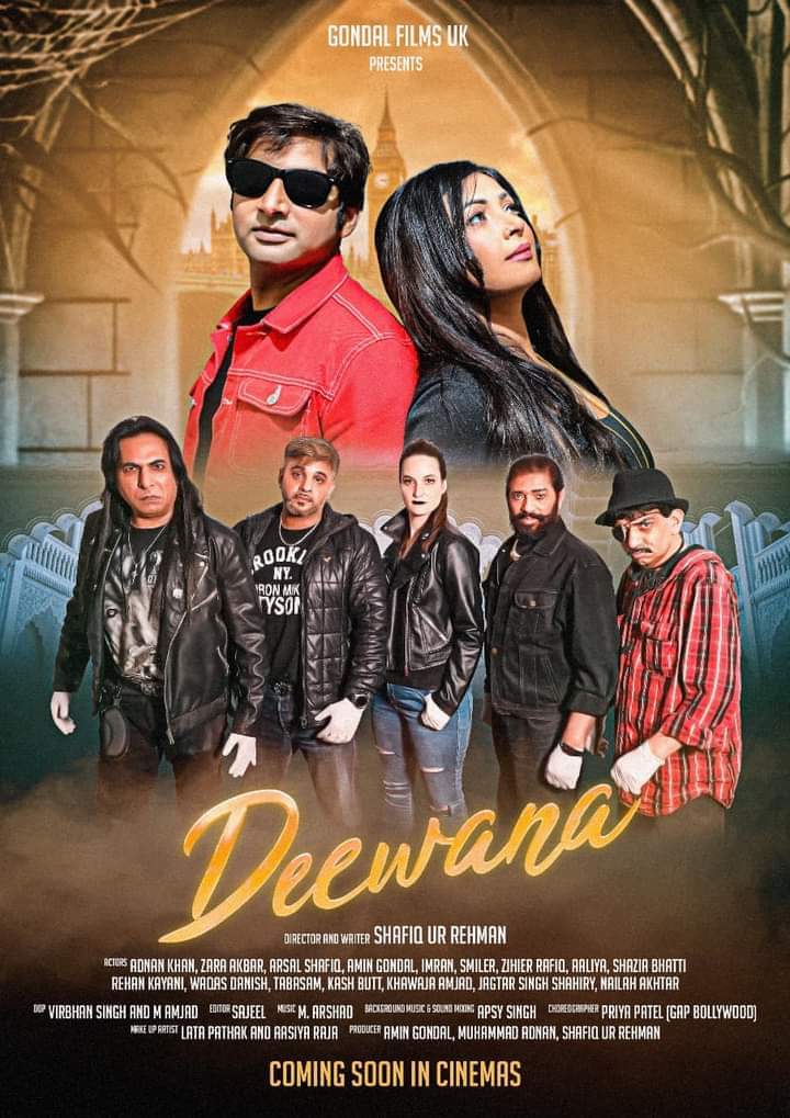 Gondal Films Uk Presents First Look Poster Upcoming Movie Deewana!

Written And Directed By #ShafiqUlRehman 

Coming Soon in Cinemas!

#PakistaniMovies #GondalFilmsUk #Deewana #LollywoodMovies #CoomingSoon2023 #AdnanKhan #ZaraAkbar