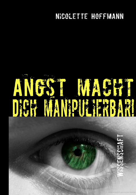 CHBuderus's tweet photo. @lilo524 Alle Leute die beim Lesen dieser oder einer ähnlichen Schalgzeile #Angst bekommen, sollten vielleicht einmal dieses Buch von Nicolette Hoffmann lesen. #mitdenken und #GMV einschalten ist erlaubt. https://t.co/kHglPWObNV
