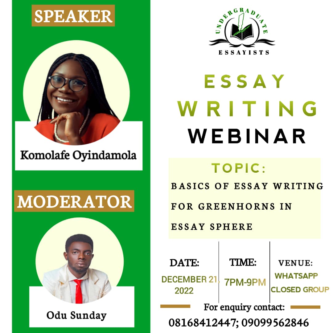 The @UEssayist #essaywriting webinar kicks off today, the speaker,@Oyindamolakomolafe takes the centre stage. I have the opportunity to moderate today's event.

You can still participate. 

Join the via the link below:

chat.whatsapp.com/KLqc5FCBTFs0IX…

Time is 7pm

Learn, write, win.