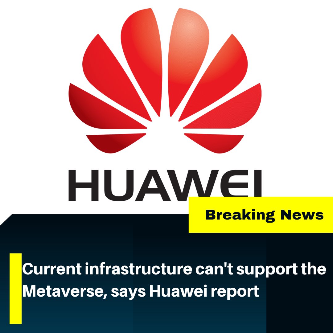 satoshintweet's tweet photo. Current infrastructure can't support the Metaverse, says Huawei report

#Metaverse #meta #Huawei https://t.co/je88bpz6n7