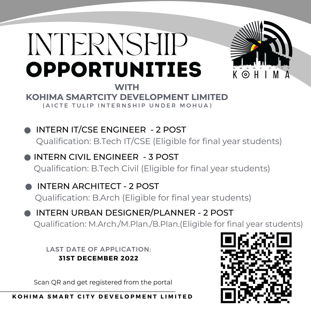 Internship opportunity with Kohima Smart City Development Limited ( AICTE Tulip Internship under MoHUA) 
Apply on or before 31st December 2022. 
#tulipinternship #MoHUA #Internship #SmartCity.