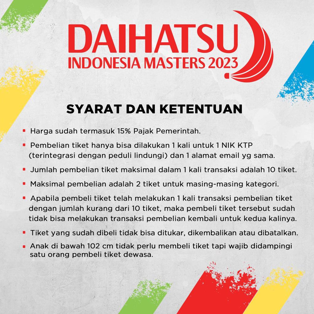INABadminton's tweet photo. Harga tiket Daihatsu Indonesia Masters 2023 tidak naik! 🥳🤩

Inilah daftar harga dan ketentuan-ketentuannya.

Penjualan tiket akan dimulai Kamis (22/12) besok mulai pukul 12.00 WIB di website https://t.co/P5fPHEgywC dan https://t.co/0hw3QNRBjo.

Sampai jumpa di Istora!

#DIM2023 https://t.co/XWEiJi3EaJ
