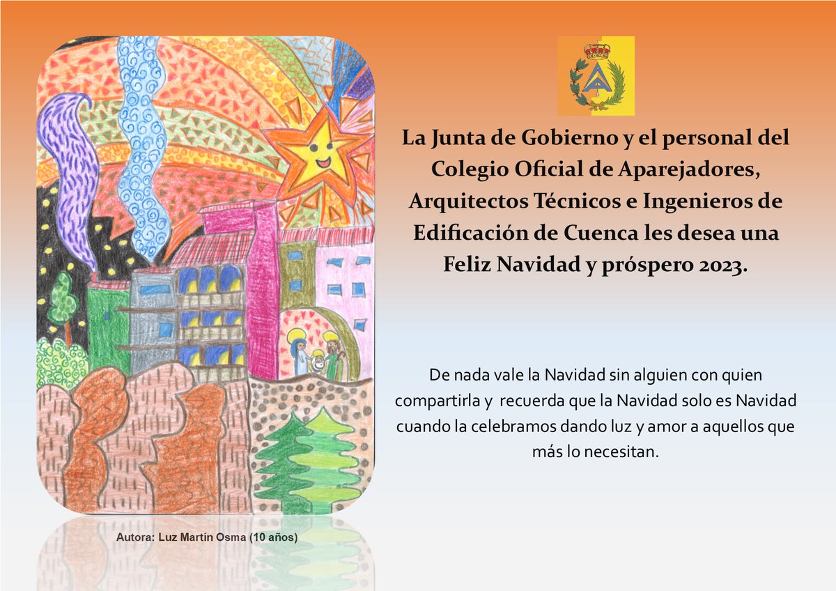 La Junta de Gobierno y el personal del Colegio Oficial de Aparejadores, Arquitectos Técnicos e Ingenieros de Edificación de Cuenca les desea una Feliz Navidad y próspero 2023. #conectat