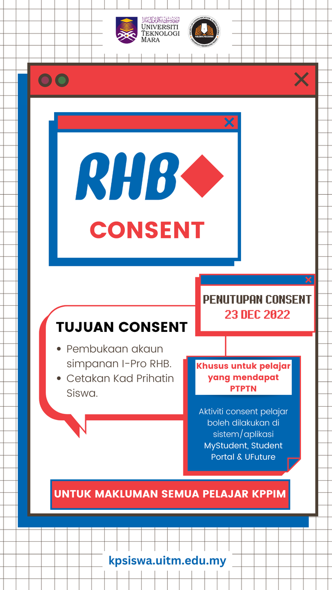 UiTMPublishing's tweet photo. ‼️URGENT‼️
Diminta semua pelajar KPPIM melakukan aktiviti consent RHB segera sebelum 23 December 2022. https://t.co/tjZkVDAoso