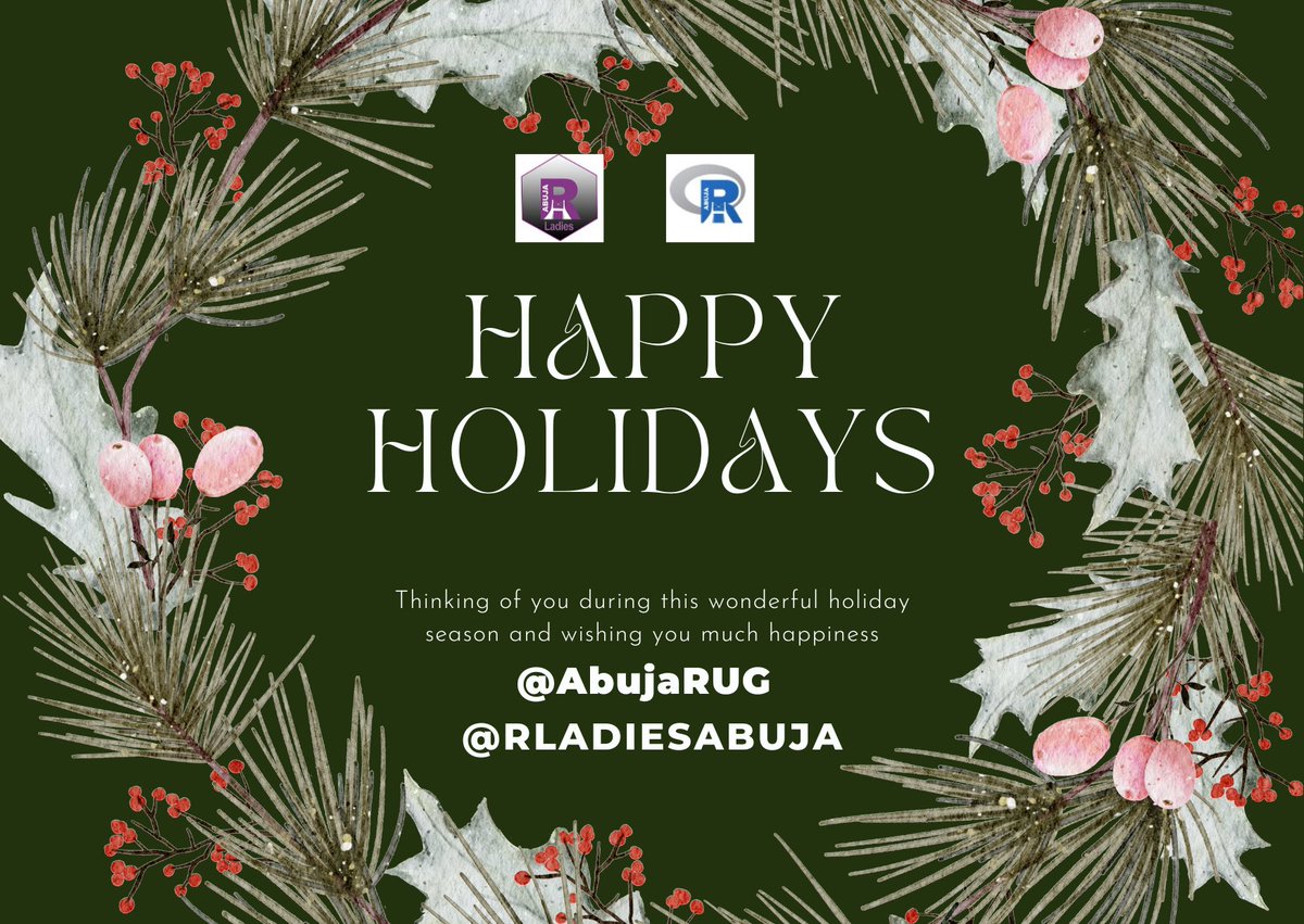 Wishing you all a wonderful holidays <a href="/RLadiesGlobal/">R-Ladies Global</a> <a href="/RConsortium/">R Consortium</a> <a href="/AbujaRUG/">Abuja R Users Group</a>
