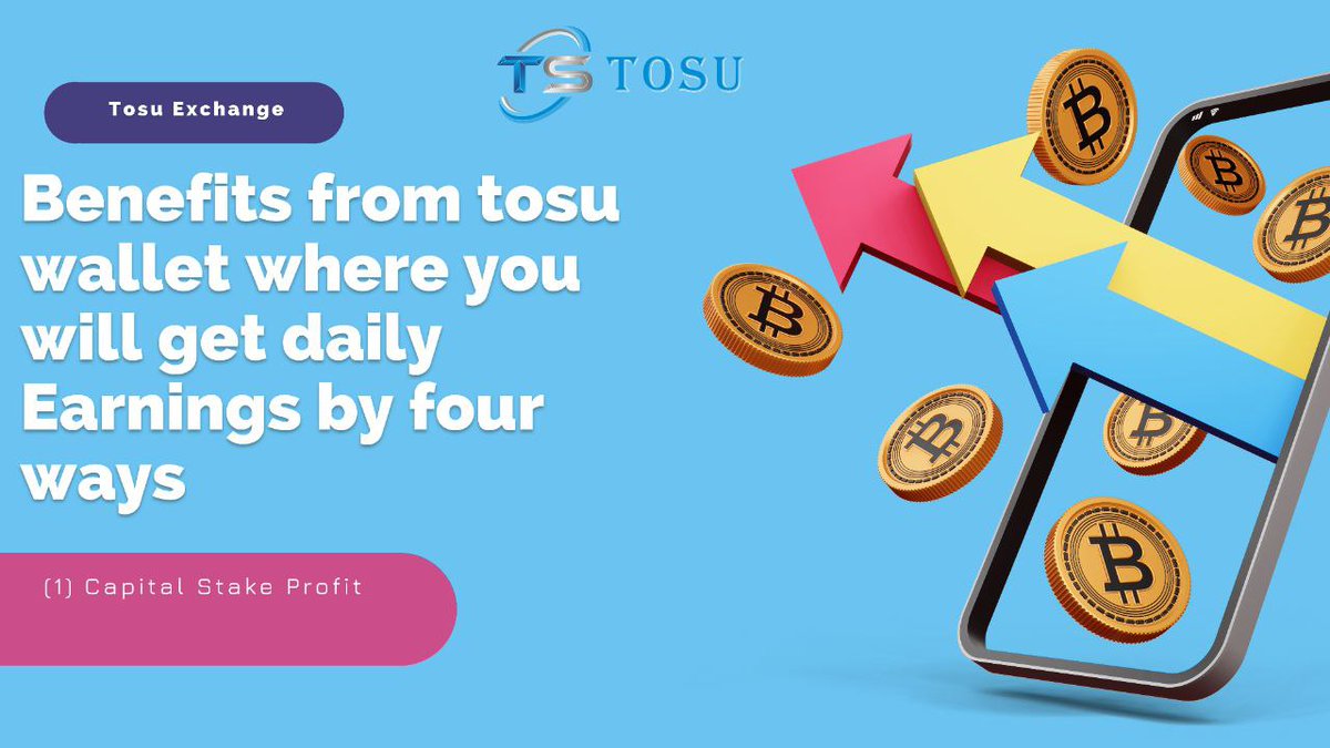 TosuExchange's tweet photo. #tosuexchange
Tosu Wallet Gives you
Capital Stake Profit
Per day on your Principal Staking. https://t.co/2IPersPEhJ