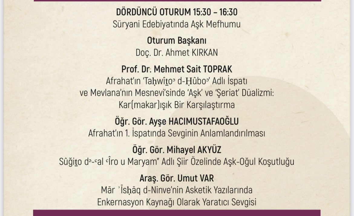 Bölüm Başkanımız Prof. Dr. Mehmet Sait Toprak (<a href="/Mehmet_S_Toprak/">Mehmet Sait Toprak</a>) ile bölüm üyelerimiz Öğr. Gör. Ayşe Hacımustafaoğlu, Öğr. Gör. Mihayel Akyüz (<a href="/mihayelakyuz/">mihayel akyüz | ܡܝܟܐܝܠ ܐܩܝܘܙ</a>) ve Arş. Gör. Umut Var'ın (<a href="/digenesakrites/">Umut Var</a>) katılacağı Aşk Mefhumu Çalıştayı 22.12.2022 tarihinde düzenlenecektir.